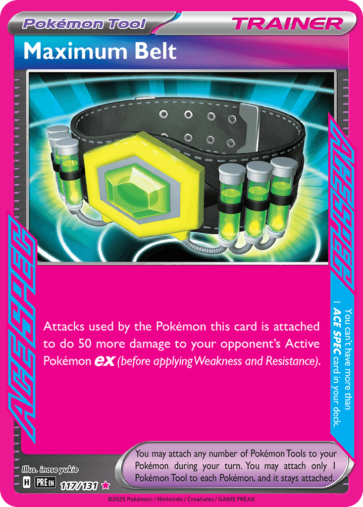 Maximum Belt from Prismatic Evolutions